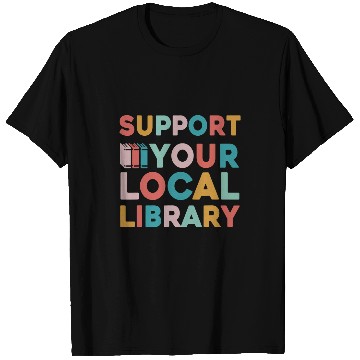 Discover Reading Book Support Your Local Library Book Lovers Librarian Retro Reader T-Shirts