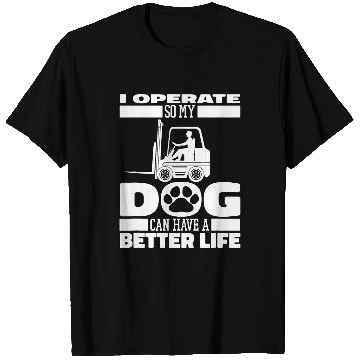 Discover Forklifter Dog Warehouse Logistics Forklift Operator T-Shirts