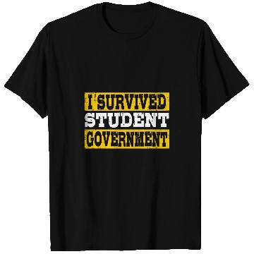Discover I Survived Student Government T-Shirts
