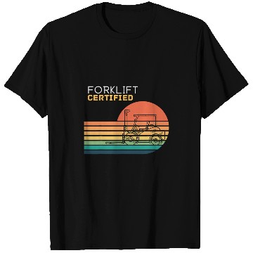 Discover Forklift Operator Retro Forklift Certified T-Shirts