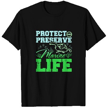 Discover Protect and preserve marine life 250 T-Shirts