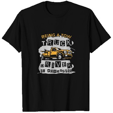Discover Tow Truck Driver Trucking Operator Trucker T-Shirts
