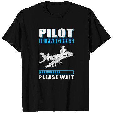 Discover Pilot In Progress Please Wait Education Airplane T-Shirts