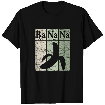 Discover Banana Periodic Table Elements Banana Lover Fruit Nerd 2 T-Shirts
