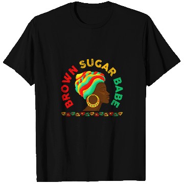 Discover Brown Sugar Babe Proud Black Afro Women African Pride BHM T-Shirts
