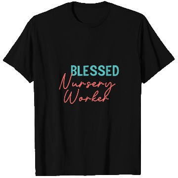 Discover Blessed nursesry Worker Christian T-Shirts