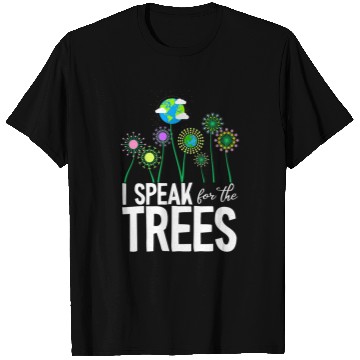 Discover I Speak For The Trees Earth Day Cute Nature Environmentalist T-Shirts
