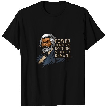 Discover Frederick Douglass Quote for Black History Month 2 T-Shirts