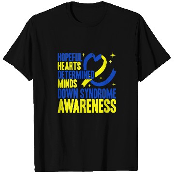 Discover Hopeful Hearts Determined Minds Down Syndromes Awareness T-Shirts