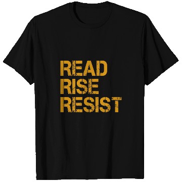 Discover Reading Book Read Rise Resist Book and Writer gift idea Reader T-Shirts