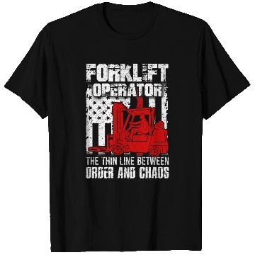 Discover Forklift Operator The Thin Line American Flag T-Shirts