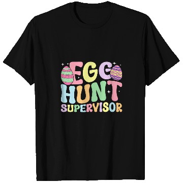 Discover Egg Hunt Supervisor Retro Egg Hunting Party Mom Dad Easter 1 T-Shirts