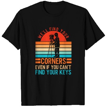Discover Funny Land Surveyor Examiner Topographer T-Shirts