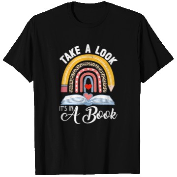 Discover Reading Book Take A Look Its In A Book vintages Reading Bookworm Librarian 9 Reader T-Shirts