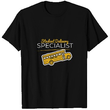 Discover School Bus Driver Student Delivery Specialist T-Shirts