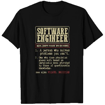 Discover Software Engineer Funny Dictionary Definition T-Shirts