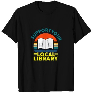 Discover Reading Book Retro Support Your Local Library Book Lovers Librarian Squad 1 Reader T-Shirts