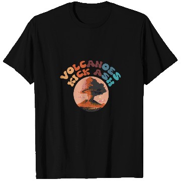 Discover Volcanoes Kick Ash 8 T-Shirts