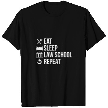 Discover Eat Sleep Law School Repeat Advocate Lawyer Attorney T-Shirts