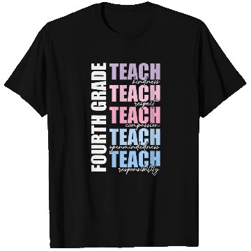 Discover Fourth Grade Teach 4th Grade Teacher Team Back To School T-Shirts