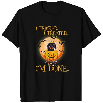 Discover I Tricked I Treated I m Done Dog Lovers Halloween35 T-Shirts