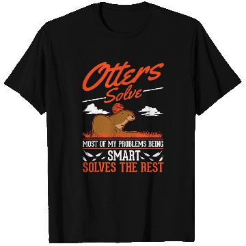 Discover Otters solve mosts of my problems Otter 61 T-Shirts
