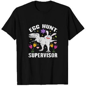 Discover Egg Hunt Supervisor Egg Hunting Squad Moms Easter Funny T-Shirts