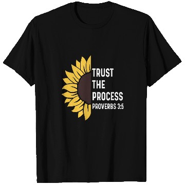 Discover Proverbs 35 3 5 God Jesus Religious Quote Trust The Process T-Shirts