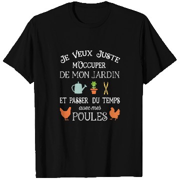 Discover Gardener gift spend time with my chickens T-Shirts