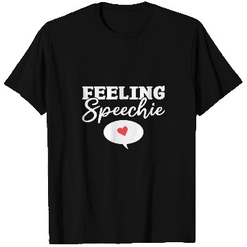 Discover Feeling Speechie Speech Pathology Speech Therapist T-Shirts