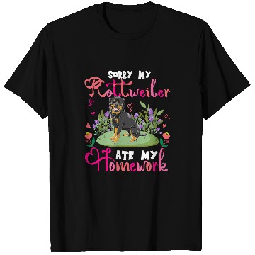 Discover Dog Rottweiler Sorry My Rottweiler Ate My Homework Floral Dog Cute Student T-Shirts