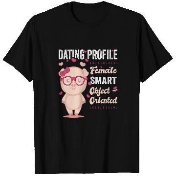 Discover Pig Lover Womens OOP Dating Object Oriented Pig Programming Software Engineer T-Shirts