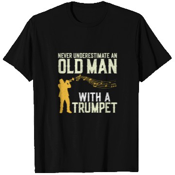 Discover Trumpet Lover Player Dad Father Retired vintages Never T-Shirts