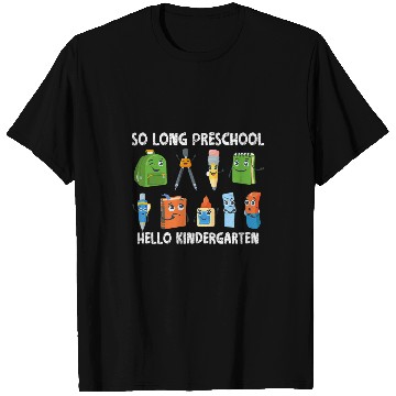 Discover SO LONG PRESCHOOL HELLO KINDERGARTEN Teacher Student PreK 2 T-Shirts