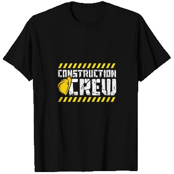 Discover Construction Crew Construction Site Builder 3 T-Shirts