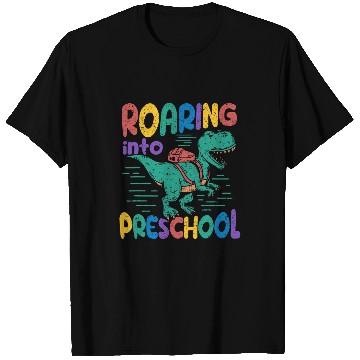 Discover Roaring Into Preschool Dinosaur T Rex Back To School PreK T-Shirts