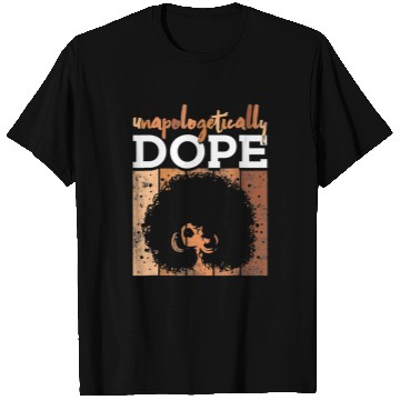 Discover Unapologetically Dope Black Pride Melanin African American 3 T-Shirts