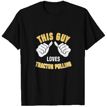 Discover Tractor driving Funny Tractor Pulling Design Power Pulling T-Shirts