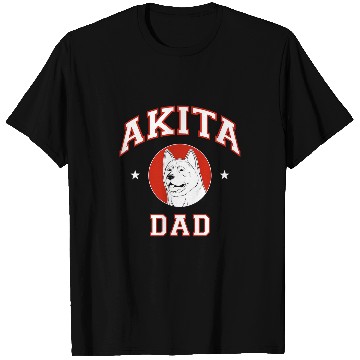 Discover Dog Akita Dad Dog Father T-Shirts