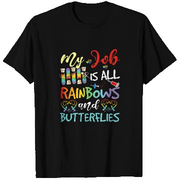 Discover My Job Is All Rainbows Butterflies LabTech Phlebotomist T-Shirts