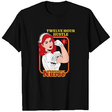 Discover Night Shift nurses Twelve Hour Hustle Funny ICU RN CNA nursess T-Shirts