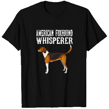 Discover Funny American Foxhound Whisperer Dog Lover T-Shirts