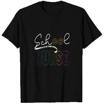 Discover School nurses Appreciation Nursing nurses Day nurses Week T-Shirts