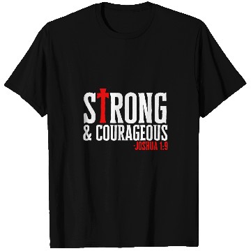 Discover Strong Courageous Joshua 19 T-Shirts