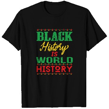 Discover Black History is World History Retro African American pride T-Shirts