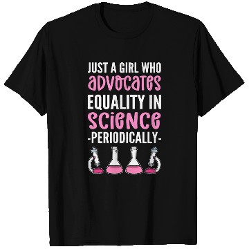 Discover Equality In Science Female Technology Student STEMinist T-Shirts