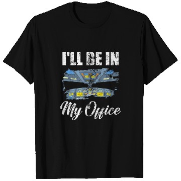 Discover Ill Be In My Office Airline Captain Funny Airplane Pilot T-Shirts