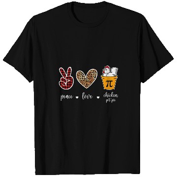 Discover Leopard Peace Love Chicken pot pie Pi day MAth women T-Shirts