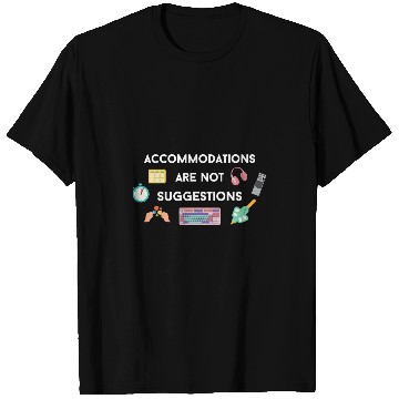 Discover Accommodations Are Not Suggestions Bella Speech Therapist T-Shirts