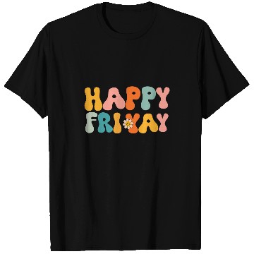 Discover Happy FriYay Friday Lovers Funny Teacher Friyay School Tee T-Shirts